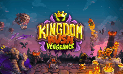 王国保卫战：复仇（KINGDOM RUSH:Vengeance）